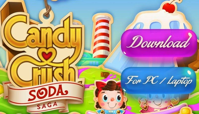 Candy crush saga free download for pc full version